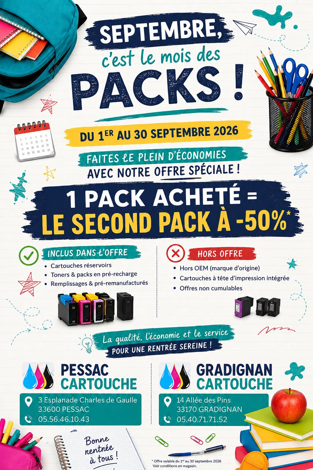 Faites le plein d’économies avec le mois des packs 1 pack acheté le second à 50 % Pessac Cartouche